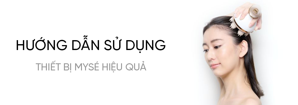 Cách sử dụng máy Mysé hiệu quả