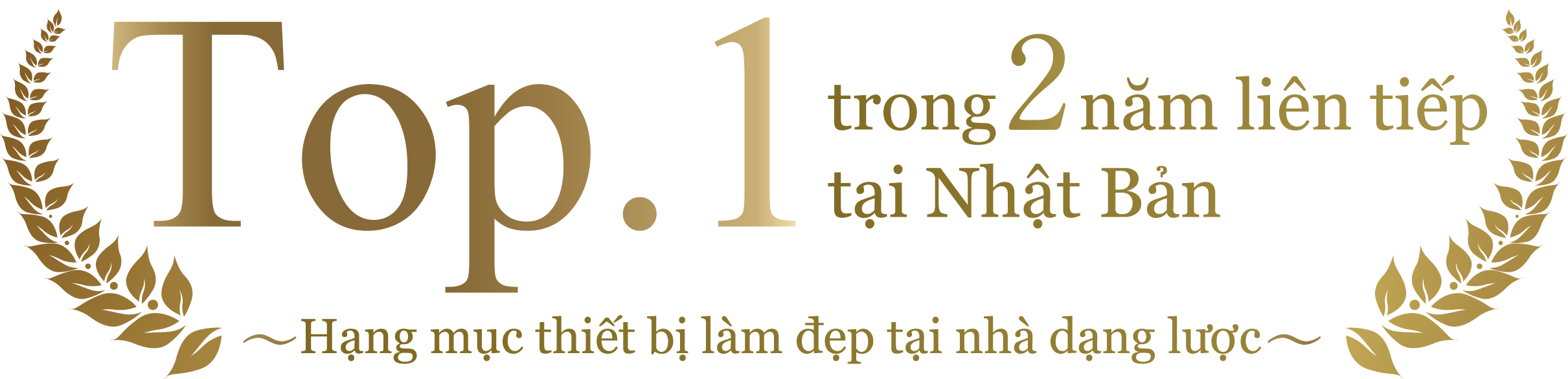 Thiết bị làm đẹp dạng cọ số 1 Nhật Bản trong hai năm liên tiếp